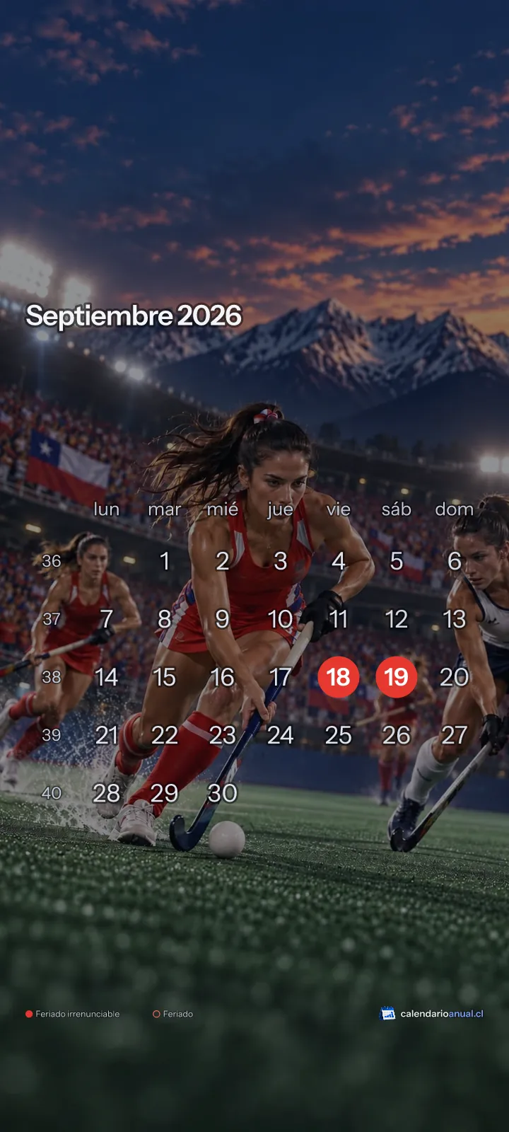 Fondo de pantalla Deportes Chile, Hockey césped, con el calendario de septiembre 2026 de Chile y sus feriados, vertical para celular
